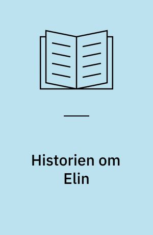 Historien om Elin