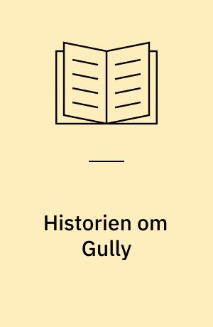 Historien om Gully
