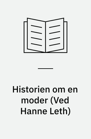 Historien om en moder