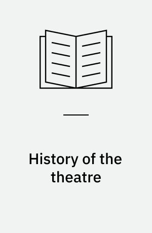 History of the theatre
