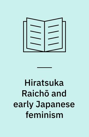 Hiratsuka Raichō and early Japanese feminism