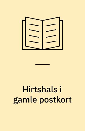 Hirtshals i gamle postkort