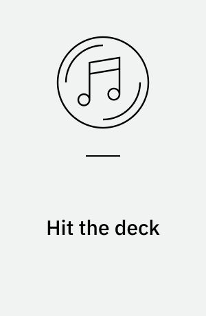 Hit the deck