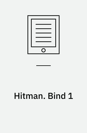 Hitman. Bind 1