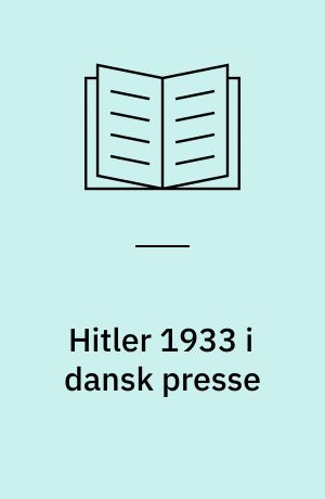 Hitler 1933 i dansk presse