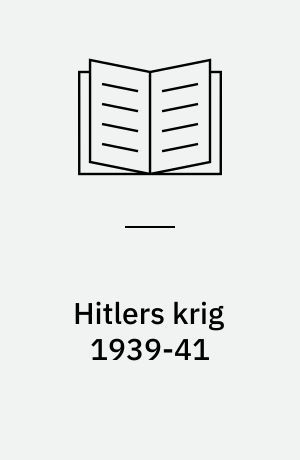 Hitlers krig 1939-41