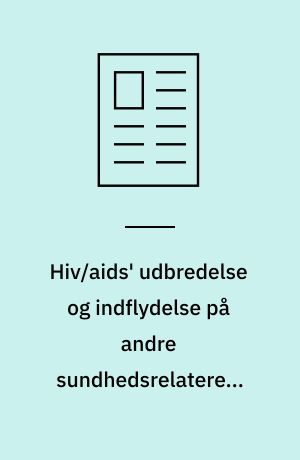 Hiv/aids' udbredelse og indflydelse på andre sundhedsrelaterede 2015-mål