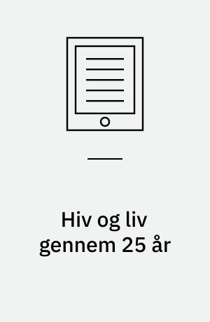 Hiv og liv gennem 25 år : evaluering af et rehabiliteringsophold med fokus på fortællinger mellem mennesker der har levet et langt liv med hiv