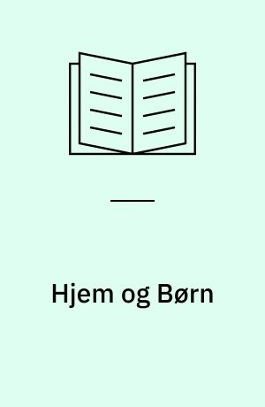 Hjem og Børn