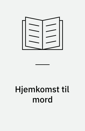 Hjemkomst til mord