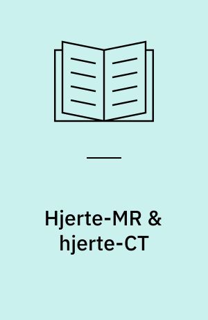 Hjerte-MR & hjerte-CT
