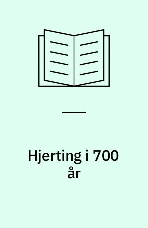 Hjerting i 700 år