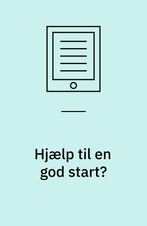 Hjælp til en god start? : en undersøgelse af flygtninge på starthjælp og deres opnåelse af medborgerskab