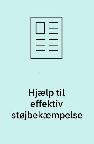 Hjælp til effektiv støjbekæmpelse