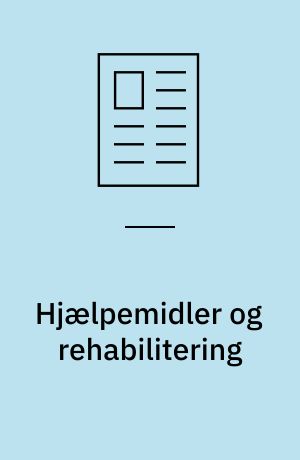 Hjælpemidler og rehabilitering