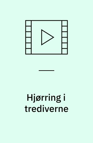 Hjørring i trediverne