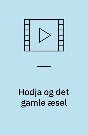 Hodja og det gamle æsel