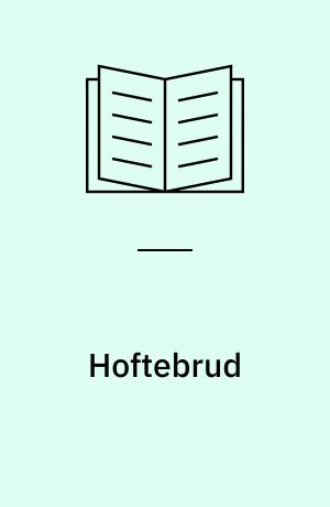 Hoftebrud : hvorledes er klinisk praksis på en ortopædkirurgisk afdeling i forhold til anbefalingerne i referenceprogrammet om hoftebrud
