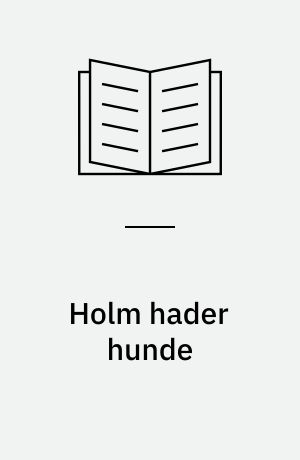 Holm hader hunde