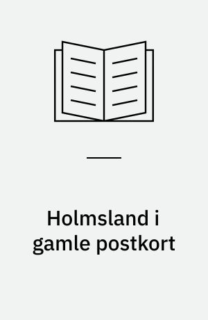 Holmsland i gamle postkort