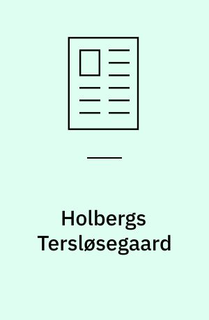 Holbergs Tersløsegaard