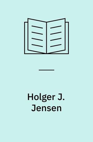 Holger J. Jensen : English summary