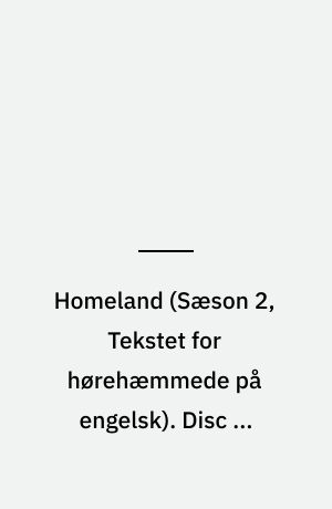 Homeland. Disc 1, episodes 1-3, special features