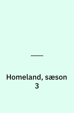 Homeland, sæson 3