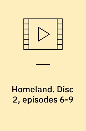 Homeland. Disc 2, episodes 6-9