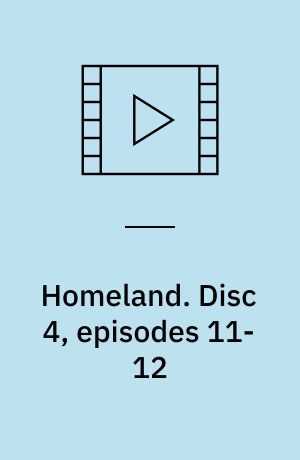 Homeland. Disc 4, episodes 11-12