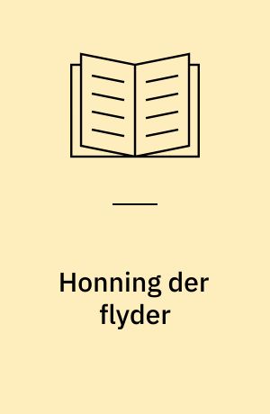 Honning der flyder : en analyse af sygdoms- og sundhedsadfærd hos tyrkiske og marokkanske familier med diabetesbørn