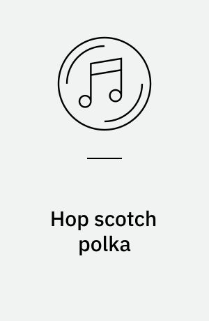 Hop scotch polka