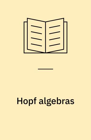 Hopf algebras