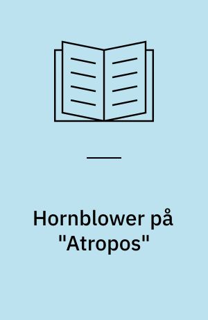 Hornblower på "Atropos"