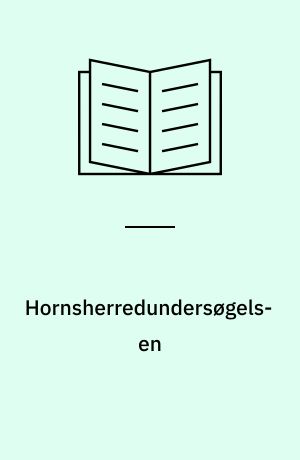 Hornsherredundersøgelsen : med indledende metodeafsnit