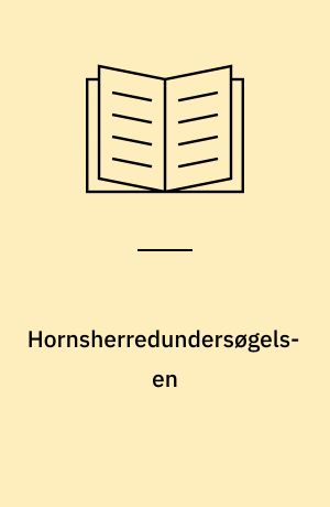 Hornsherredundersøgelsen : med indledende metodeafsnit