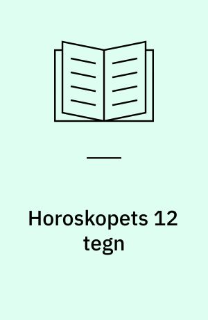 Horoskopets 12 tegn