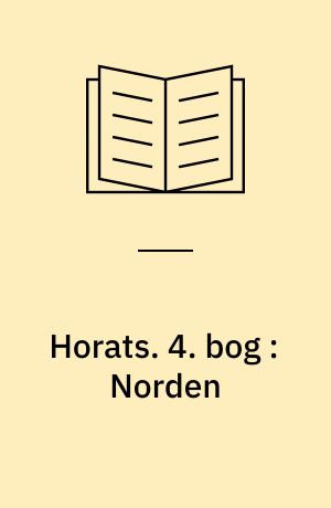 Horats. 4. bog : Norden