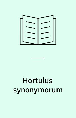 Hortulus synonymorum : "(Kbh.)"