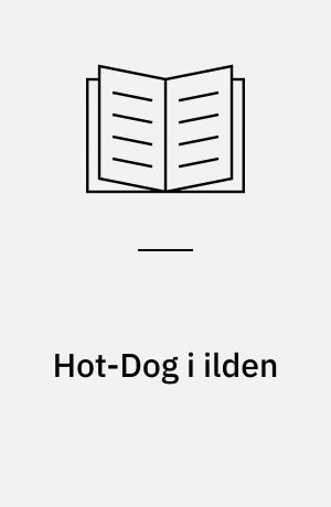 Hot-Dog i ilden
