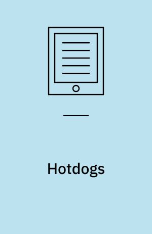 Hotdogs : i hundehandlernes verden