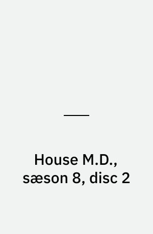 House M.D., sæson 8, disc 2