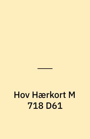 Hov Hærkort M 718 D61 : Danmark 1:50 000 (2 cm)