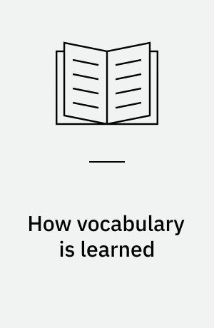 How vocabulary is learned