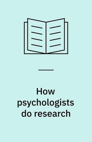 How psychologists do research : The example of anxiety