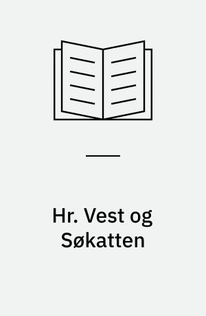 Hr. Vest og Søkatten