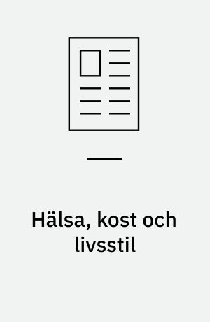 Hälsa, kost och livsstil Idrott och hälsa ur en mediaelevs perspektiv