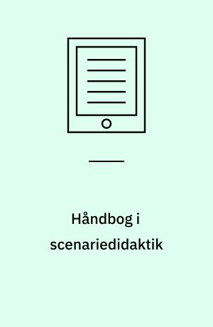 Håndbog i scenariedidaktik