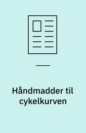 Håndmadder til cykelkurven