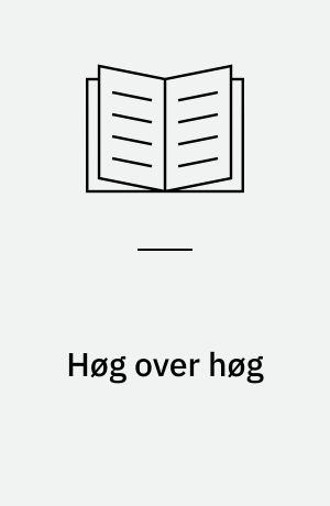 Høg over høg